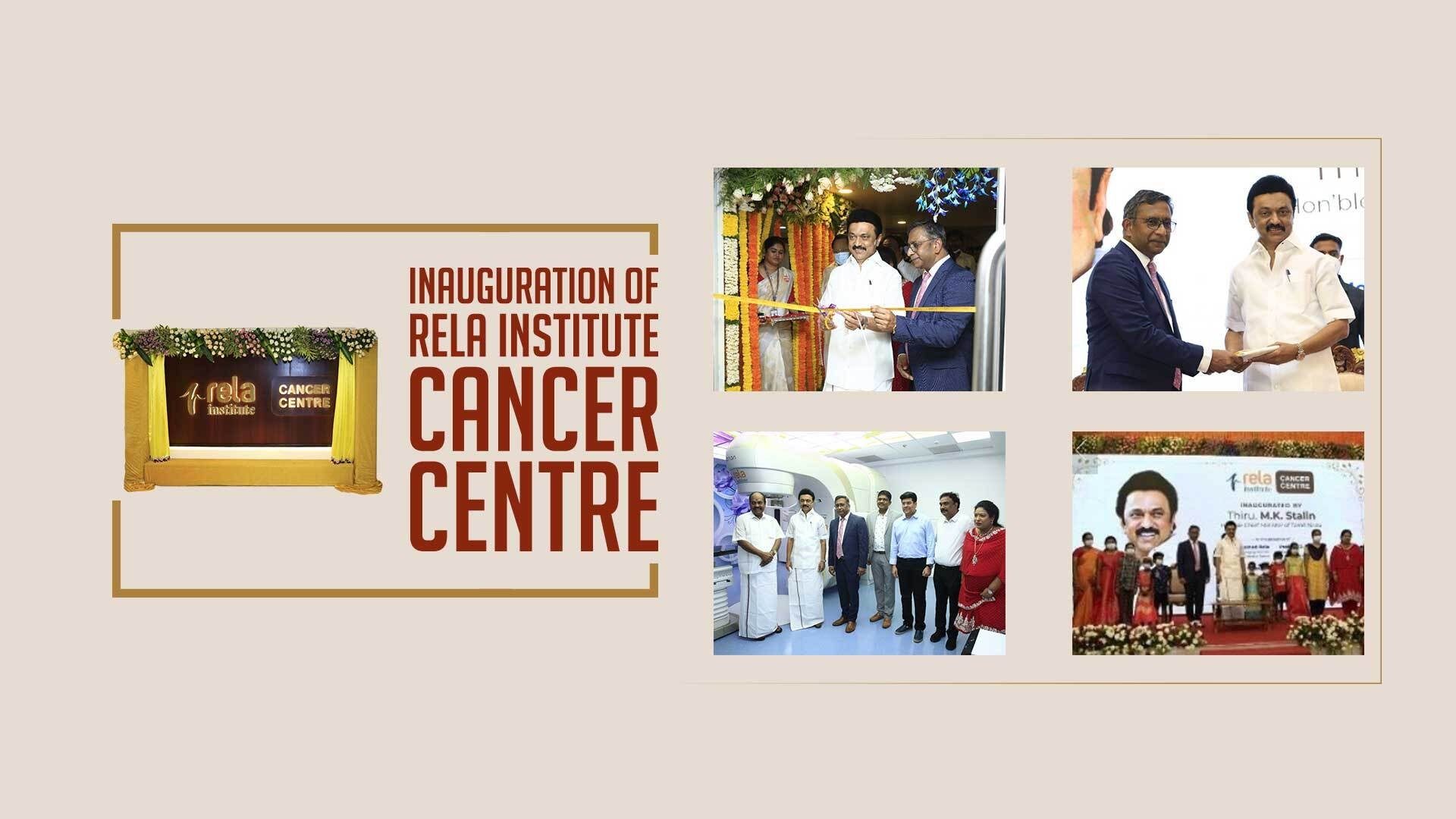 Inauguration of Rela Institute Cancer Centre