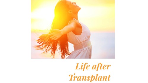 Life After Transplant