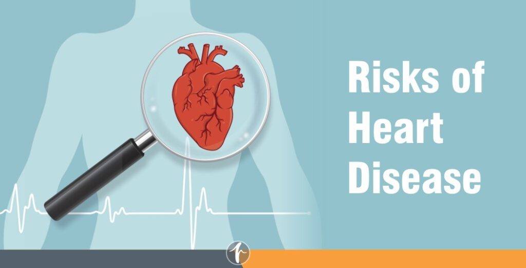 Risks of Heart Disease