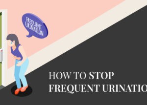 How to Stop Frequent Urination